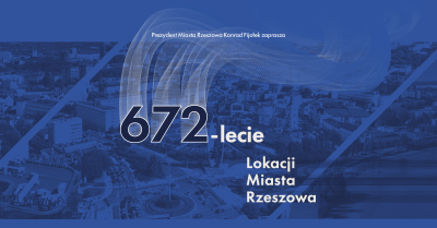 grafika 672-lecie lokacji Miasta Rzesz&oacute;w